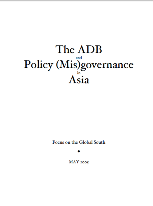 The ADB and Policy (Mis)governance in Asia