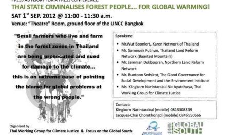 Thai State Criminalises Forest People… for Global Warming!