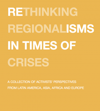 Rethinking Regionalisms in Times of Crises