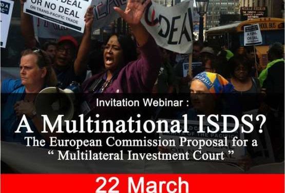 Webinar Invitation: A Multinational ISDS? The European Commission Proposal for a “Multilateral Investment Court”