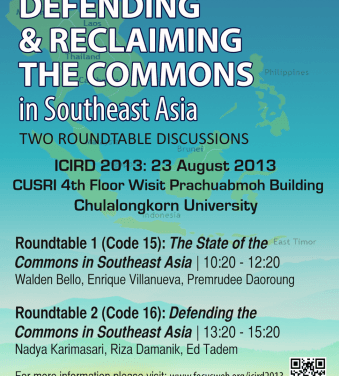 Reclaiming and Defending the Commons in Southeast Asia: Two Round table discussions