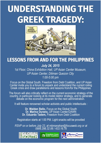 Invitation – The Greek Tragedy: Lessons from/for the Philippines, July 24, Friday 1-5pm @ UP Asian Center