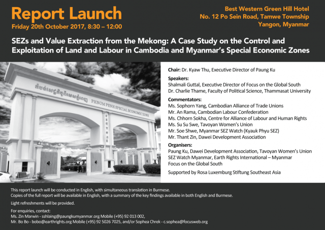 Report Launch- SEZs and Value Extraction from the Mekong: A Case Study on the Control and Exploitation of Land and Labour in Cambodia and Myanmar’s Special Economic Zones