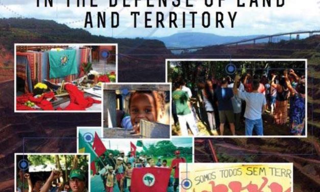 New Challenges and Strategies in Defense of Land and Territory