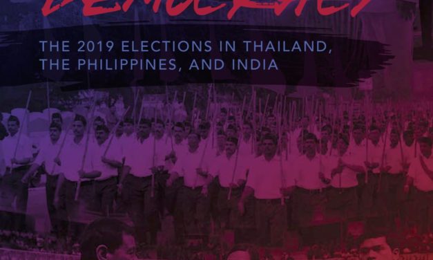 Undermining Democracy: The 2019 Elections in Thailand, the Philippines, and India