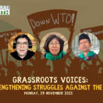 Videos: Grassroots Voices: Strengthening Struggles Against the WTO